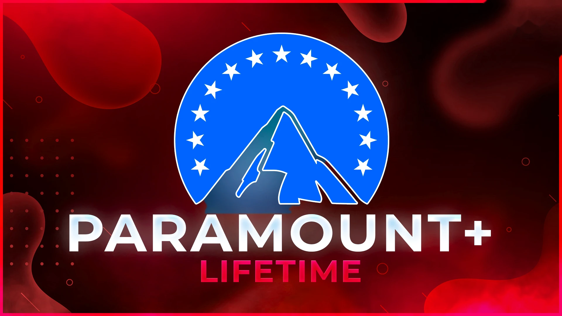 Paramount + LifeTime