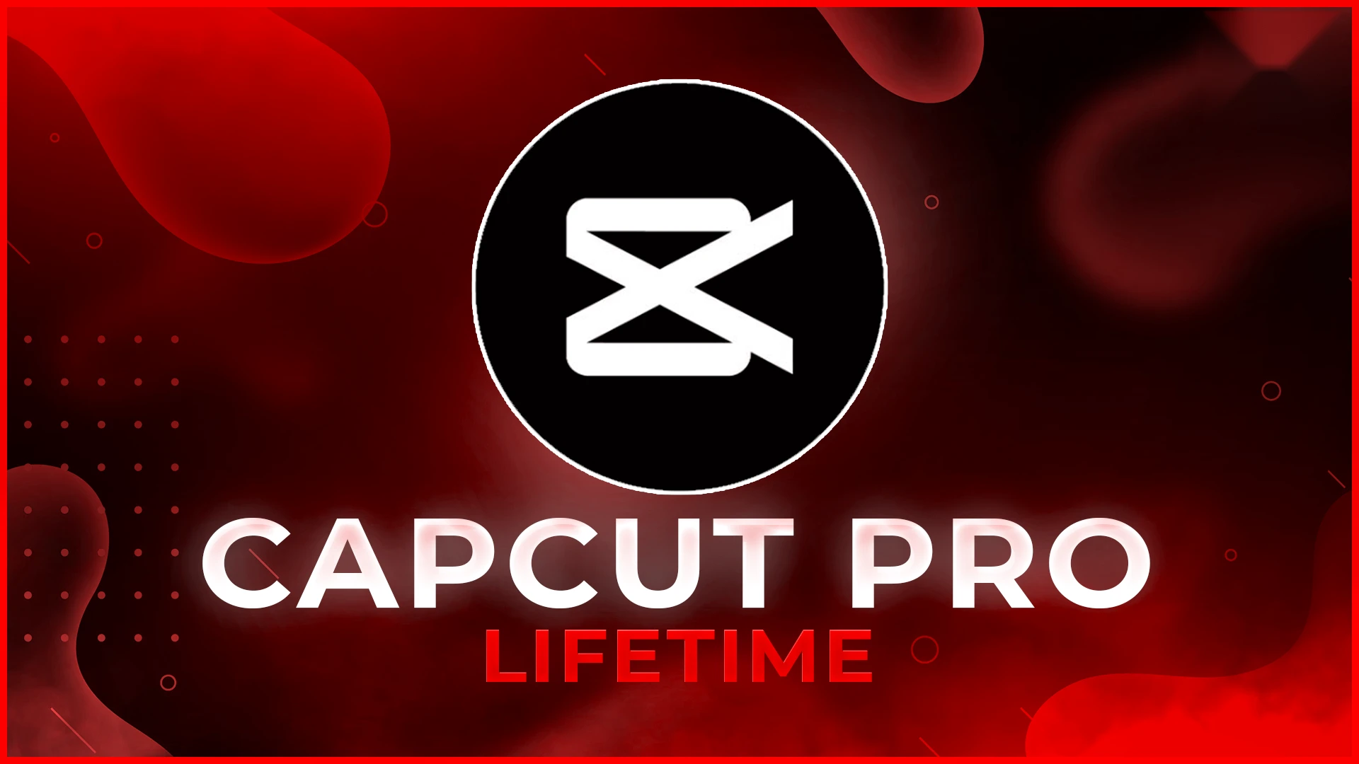 Capcut Pro Lifetime